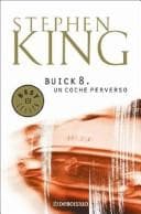 Buick 8 Un Coche Perverso — Stephen King, libro usado