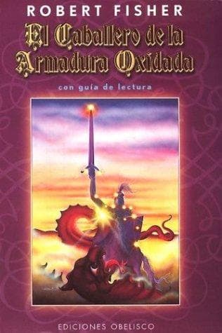 El Caballero De La Armadura Oxidada — Robert Fisher, libro usado