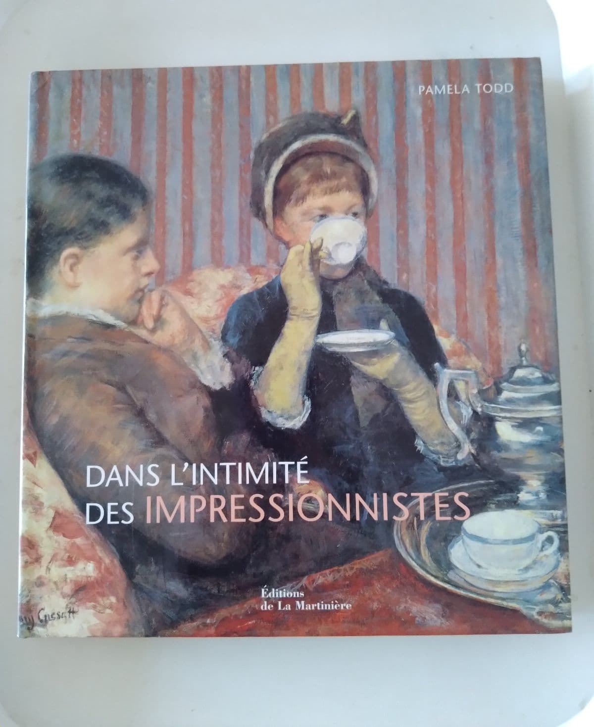Dans l'intimité des impressionnistes — Pamela Jane Todd, libro usado (foto 2 de 5)