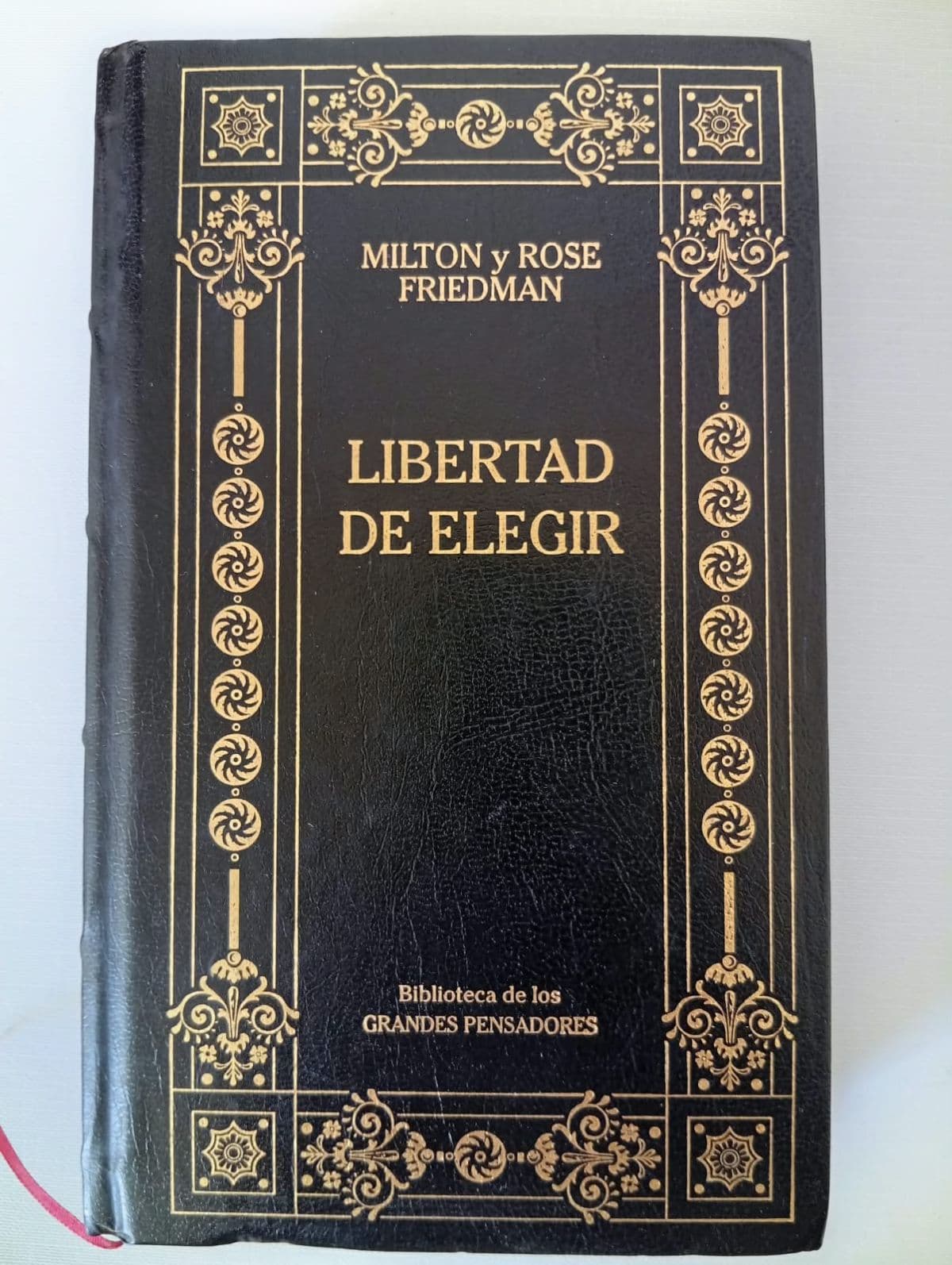 Libertad de Elegir — Milton Friedman y Rose Friedman, libro usado (foto 1 de 2)