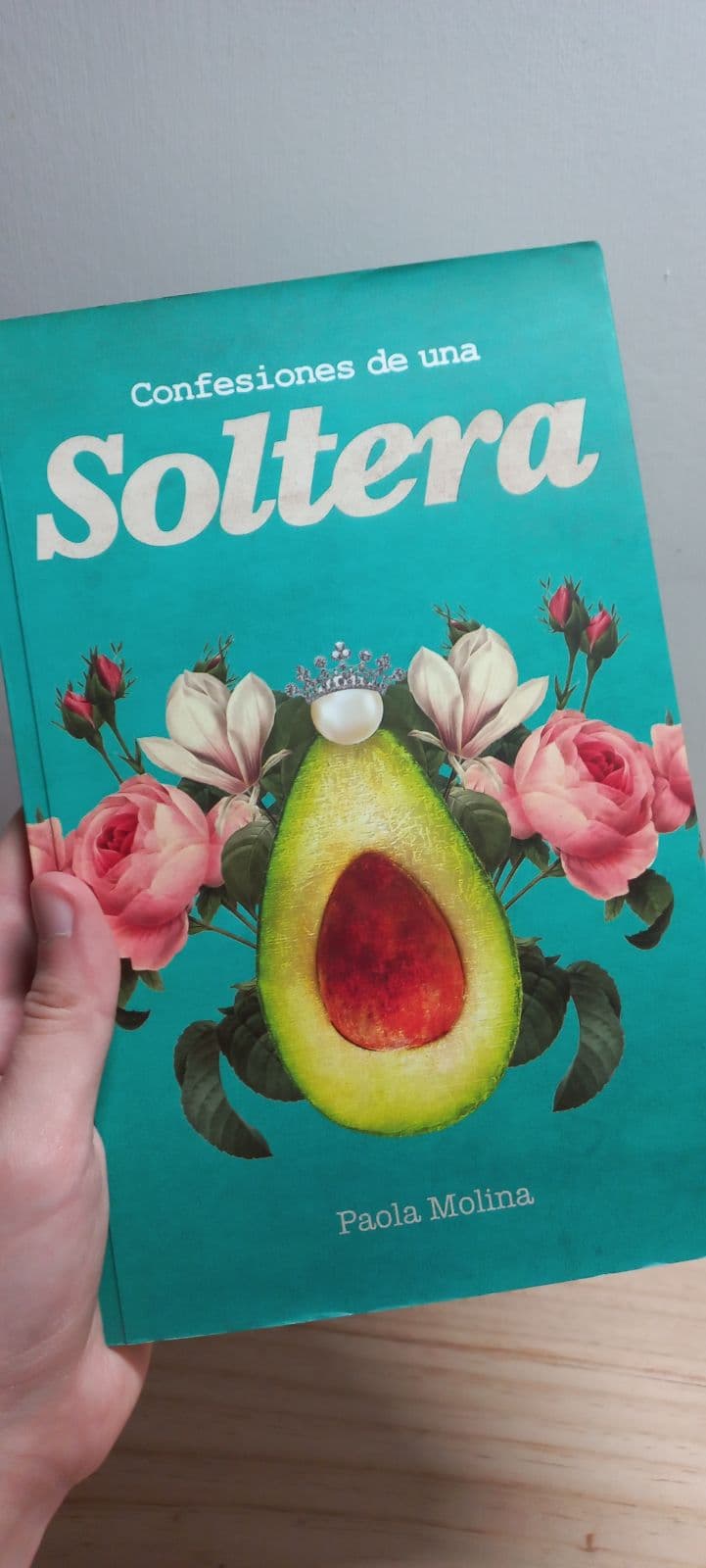 Confesiones de una Soltera — Paola Molina, libro usado (foto 1 de 2)