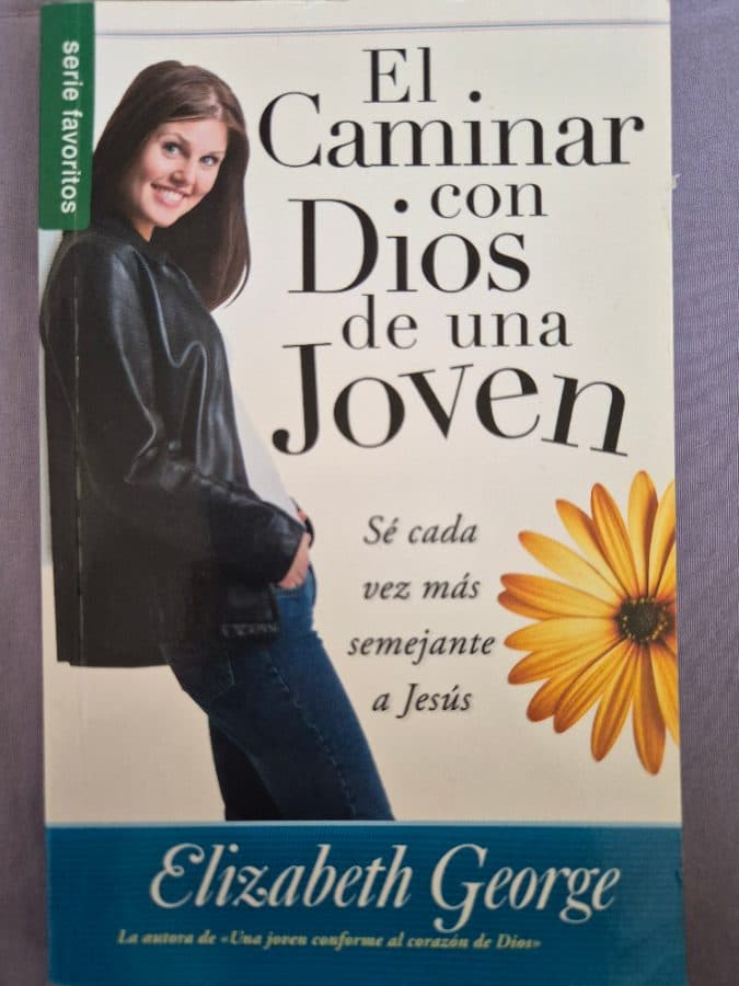 El Caminar con Dios de una Joven — Elizabeth George, libro usado (foto 1 de 2)