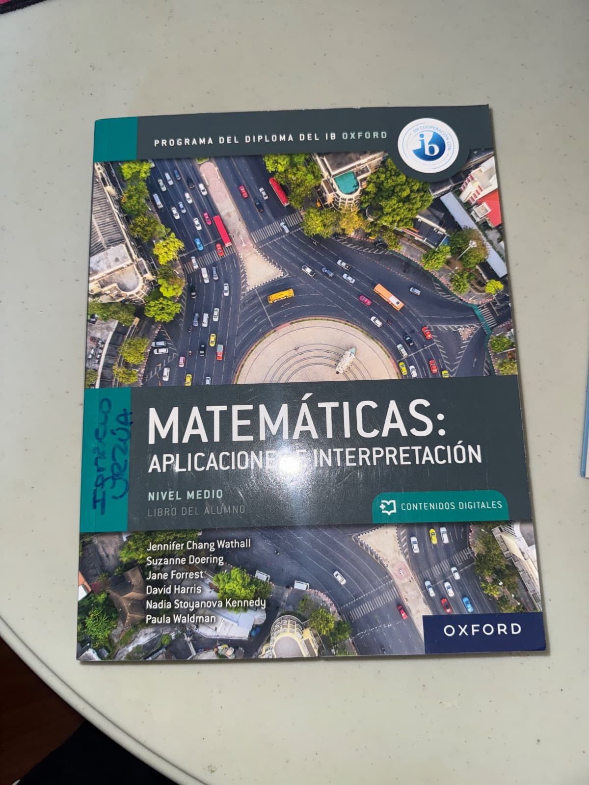 Matemáticas aplicaciones e interpretaciones — Jennifer Chang wathall , libro usado (foto 1 de 3)