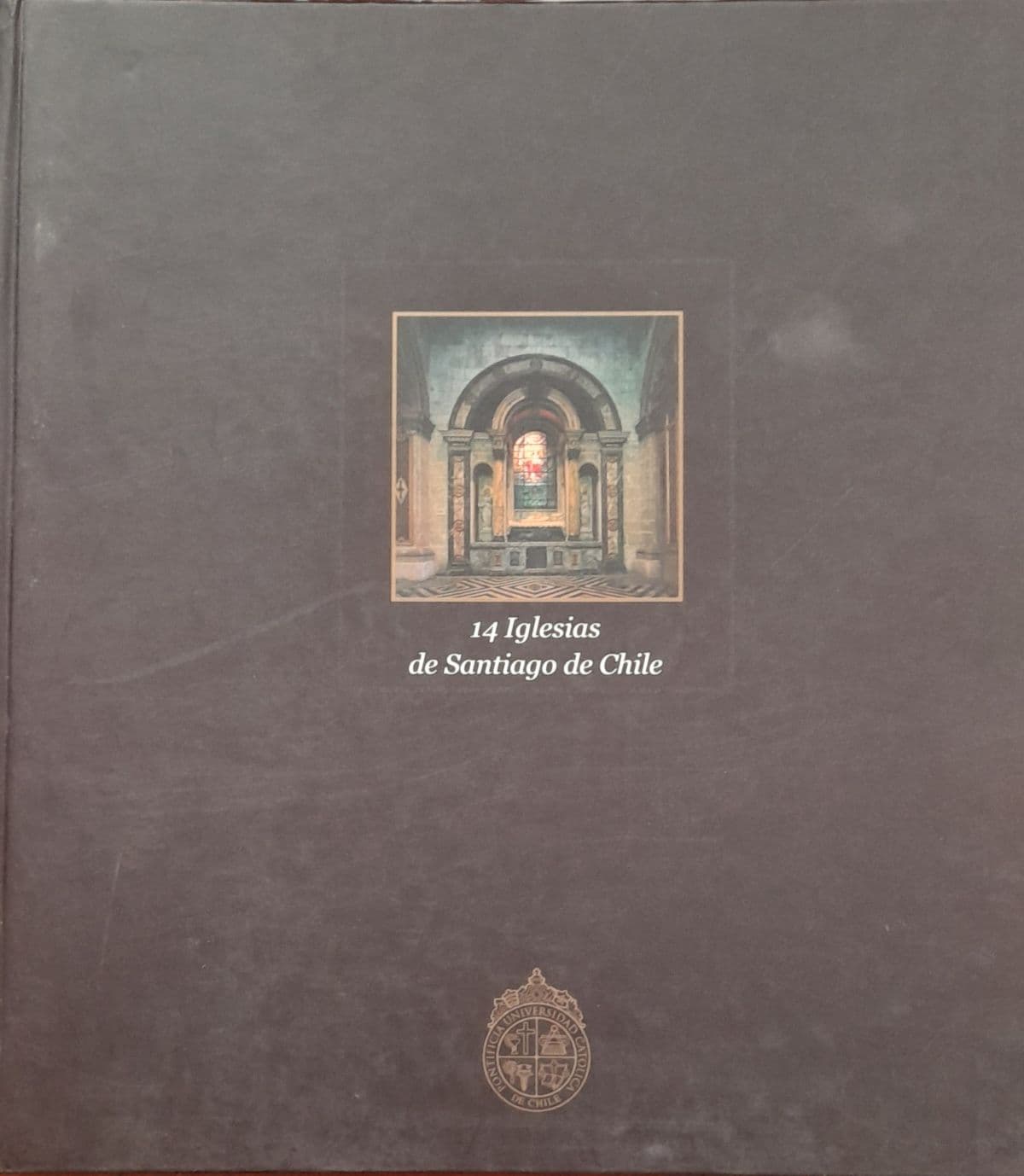 14 iglesias de Santiago de Chile — Luis Poirot, libro usado (foto 1 de 6)