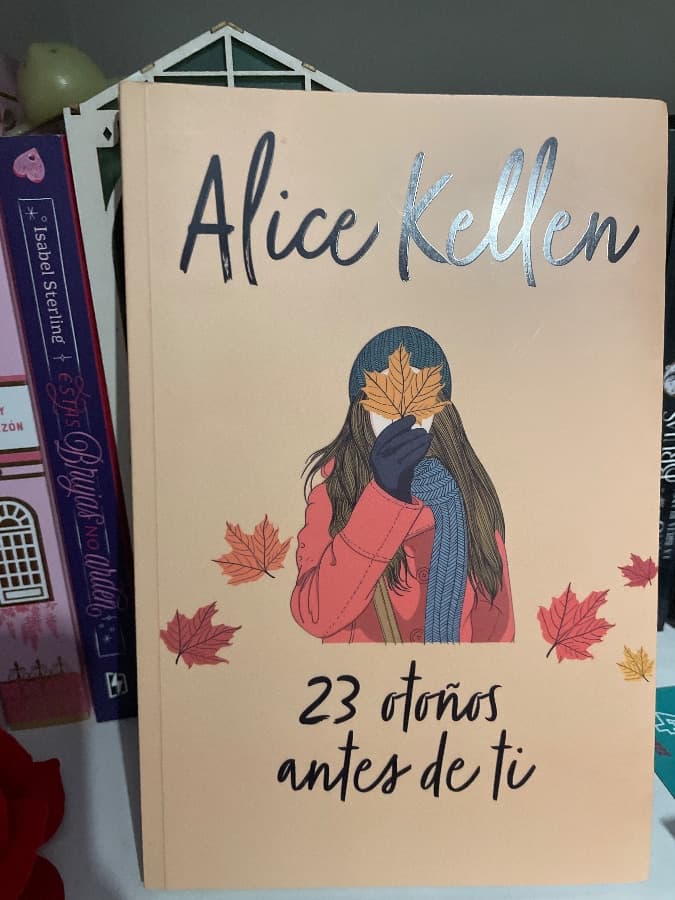 23 otoños antes de ti — Alice Kellen, libro usado