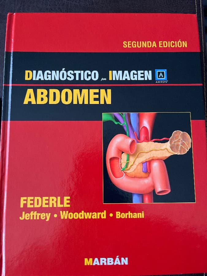 Diagnóstico por Imagen: Abdomen (Segunda Edición) — Michael P. Federle, R. Brooke Jeffrey, Paula J. Woodward, Amir Borhani, libro usado (foto 1 de 4)