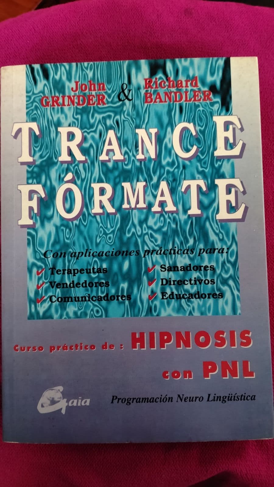 PNL Trance-Formate — Richard Bandler, libro usado (foto 2 de 5)
