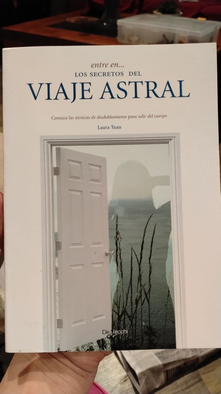 Entre en...Los secretos del viaje astral — Laura Tuan, libro usado (foto 1 de 2)