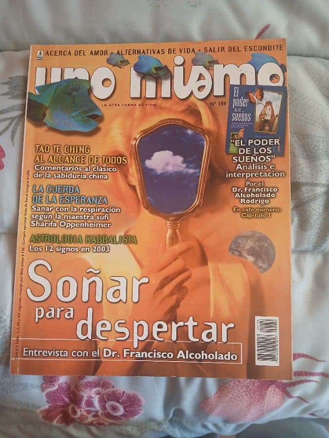 Uno Mismo - Soñar para despertar (N° 159) — Dr. Francisco Alcoholado Rodrigo (entrevistado principal), libro usado