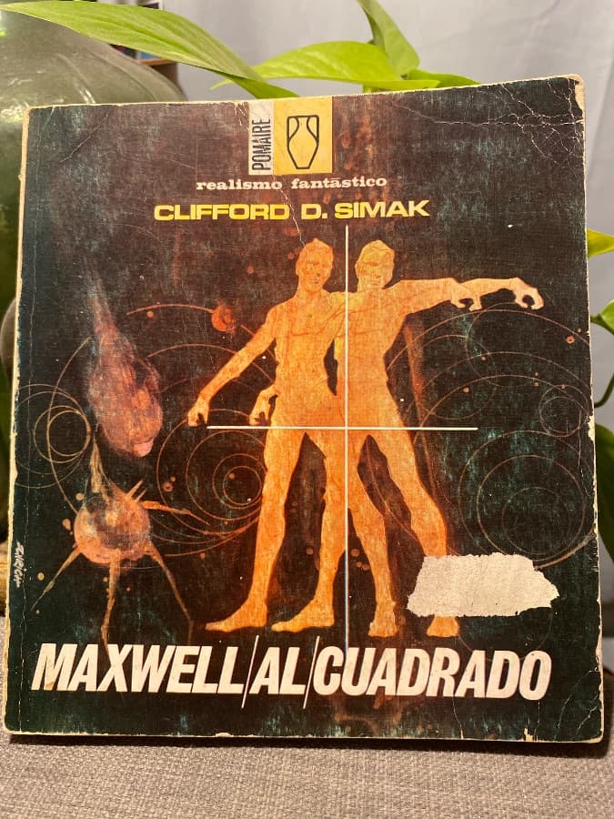 Maxwell al Cuadrado — Clifford D. Simak, libro usado (foto 1 de 4)