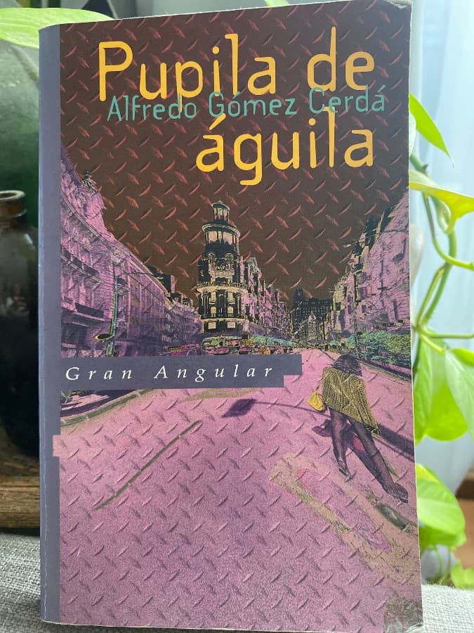 Pupila de águila — Alfredo Gómez Cerdá, libro usado