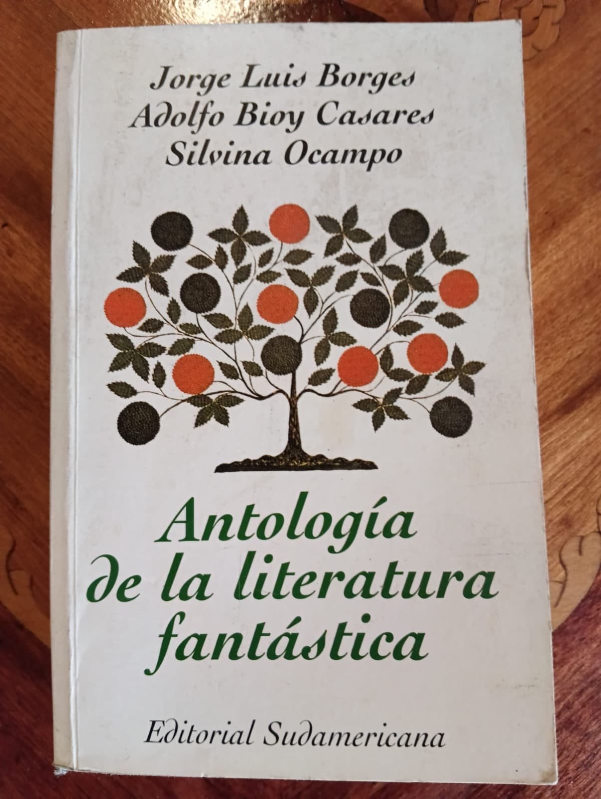 Antología de la literatura fantástica — Jorge Luis Borges, Adolfo Bioy Casares, Silvina Ocampo, libro usado