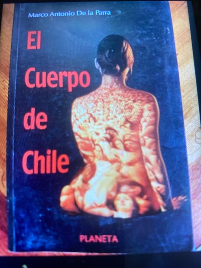 El Cuerpo de Chile — Marco Antonio De la Parra, libro usado