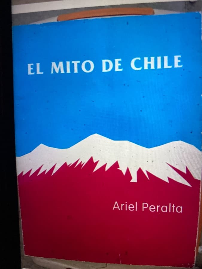 El Mito de Chile — Ariel Peralta, libro usado