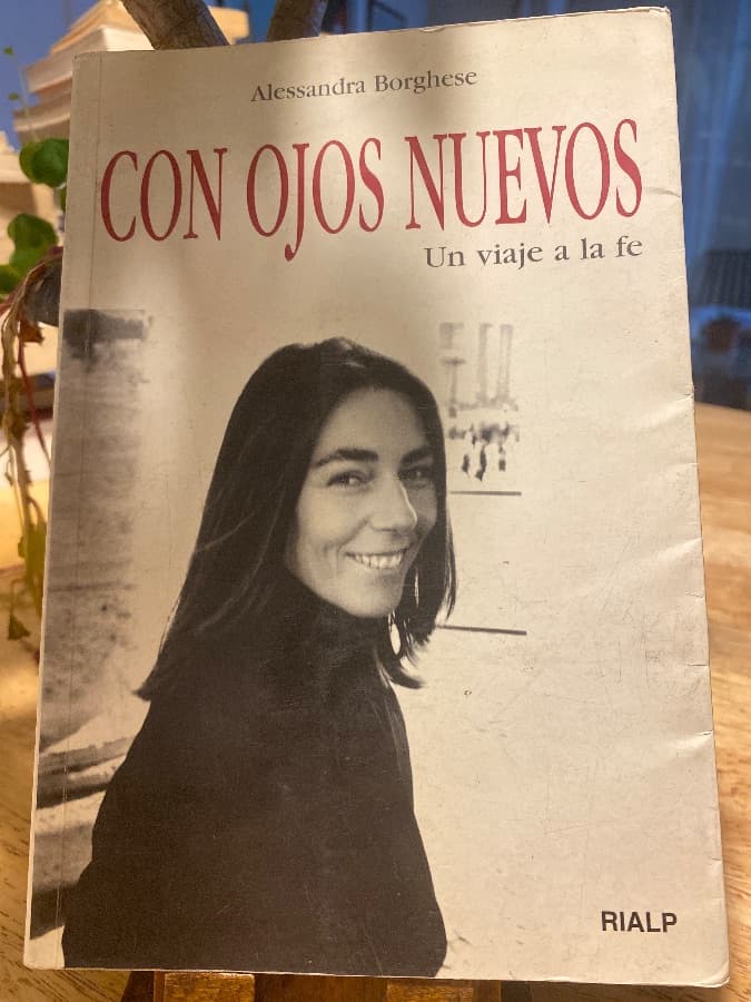 Con ojos nuevos: Un viaje a la fe — Alessandra Borghese, libro usado
