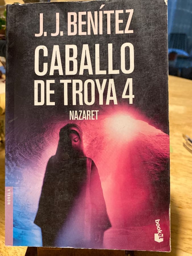 Caballo de Troya 4: Nazaret — J. J. Benítez, libro usado