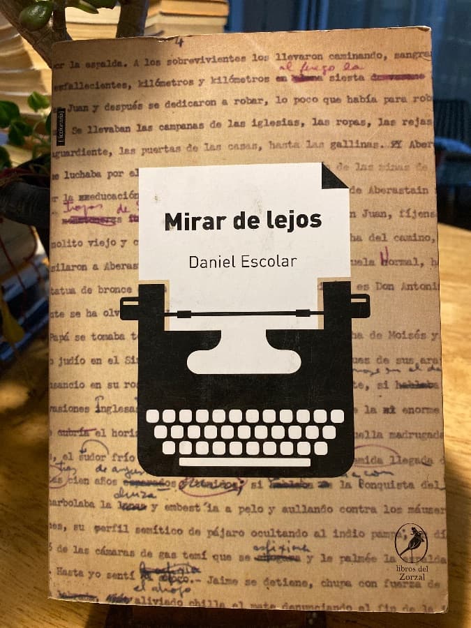 Mirar de lejos — Daniel Escolar, libro usado
