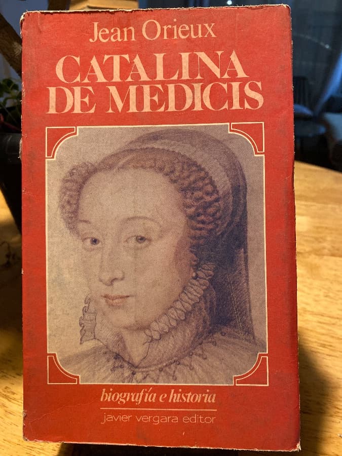 Catalina de Médicis — Jean Orieux, libro usado
