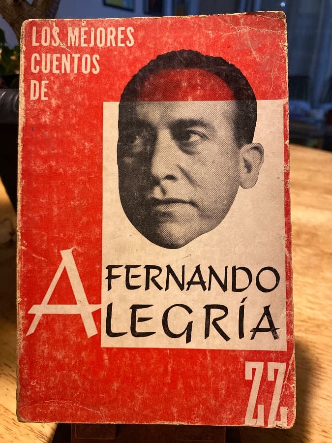 Los mejores cuentos de Fernando Alegría — Fernando Alegría, libro usado (foto 1 de 3)