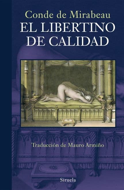 El libertino de calidad — Honore-Gabriel de Riqueti Mirabeau, comte de, libro usado (foto 1 de 6)