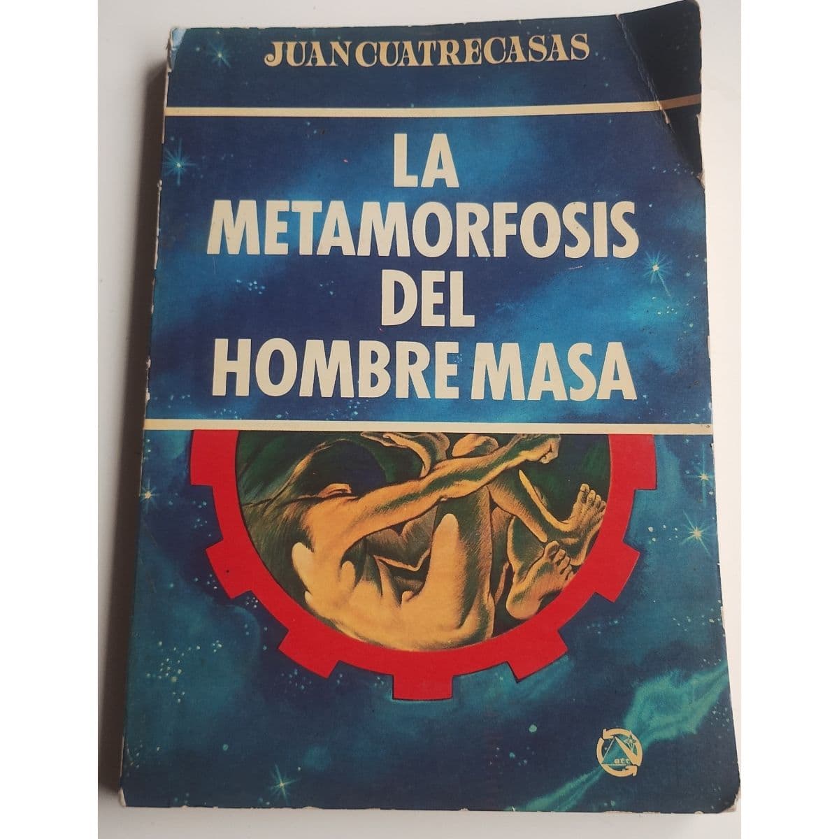 La metamorfosis del hombre masa — Juan Catrecasas , libro usado