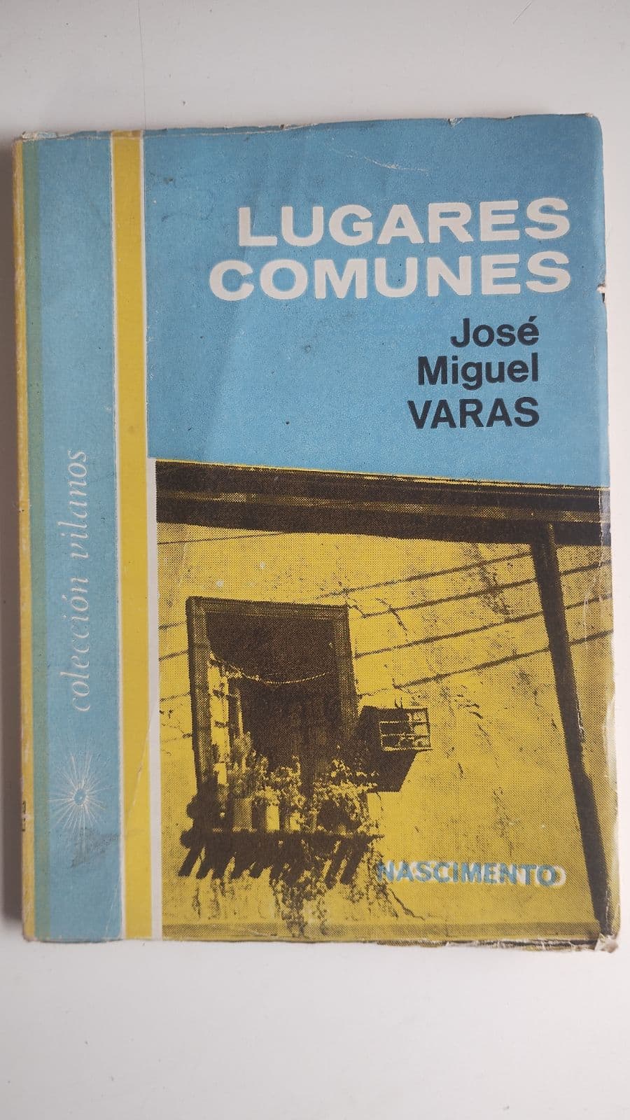 Lugares comunes . Primera edición 1969 — José Miguel Varas , libro usado (foto 1 de 3)