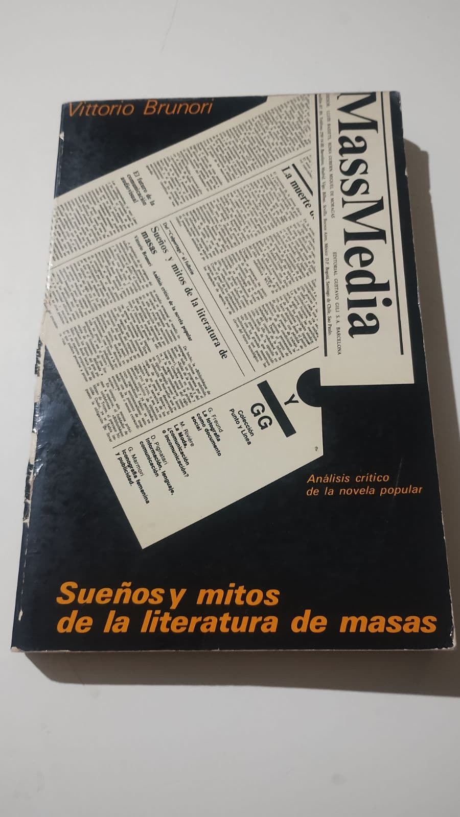 Sueños y mitos de la literatura de masas — Vittorio Brunori , libro usado (foto 1 de 4)