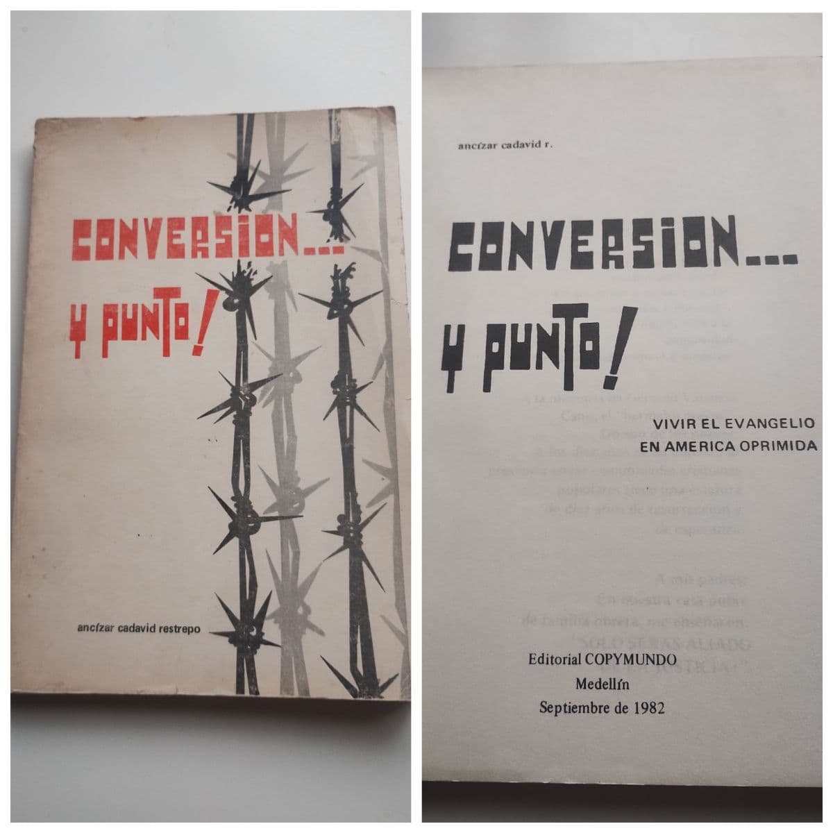 Conversión y Punto! (Vivir el Evangelio en América — Ancízar Cadavid, libro usado