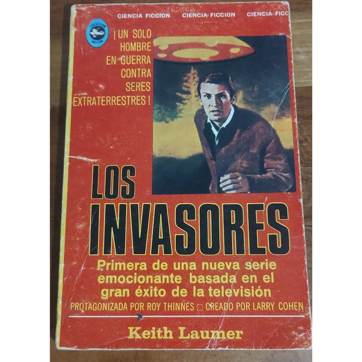 Antiguo libro de ciencia ficción,Los Invasores. K. Laumer
