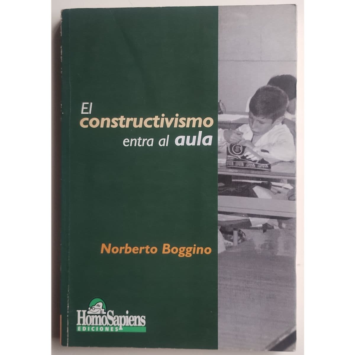 El constructivismo entra al aula — Norberto Boggino, libro usado (foto 1 de 3)