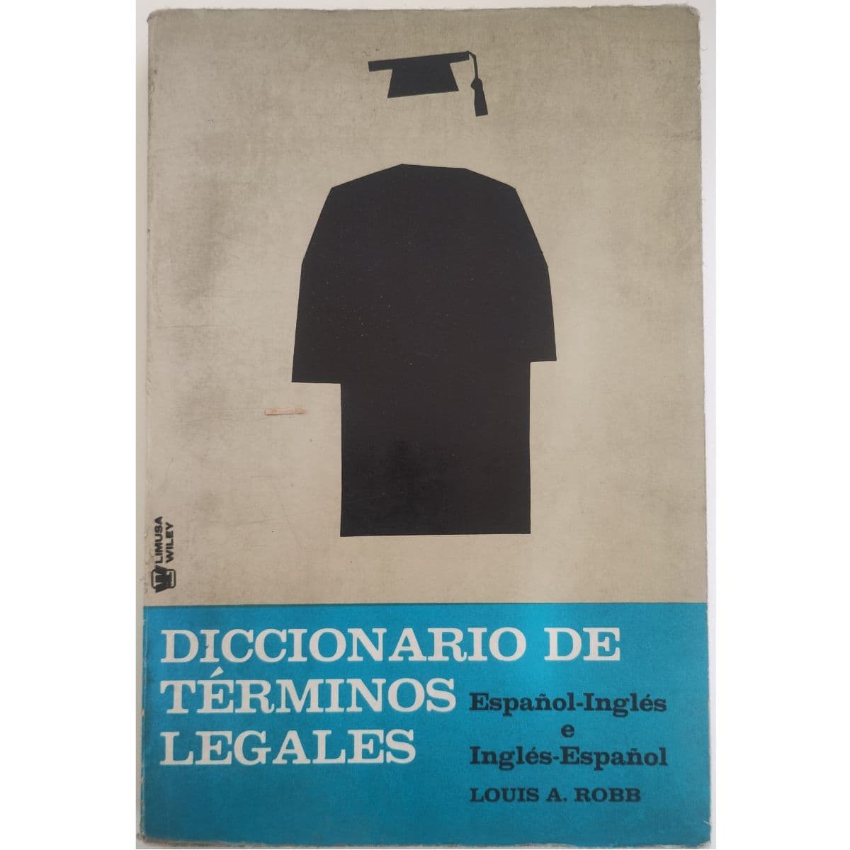 Diccionario de términos legales Español Inglés Inglés Español — Louis Robb, libro usado (foto 1 de 3)