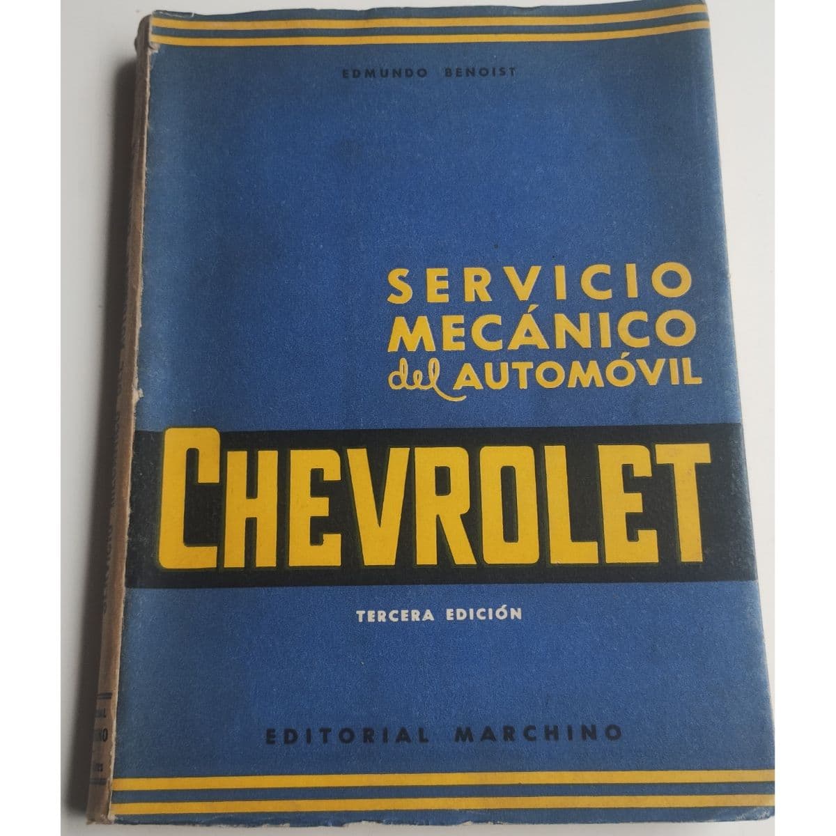 Libro. Chevrolet Manual servicio mecánico del automóvil — Edmundo Benoist, libro usado (foto 1 de 5)