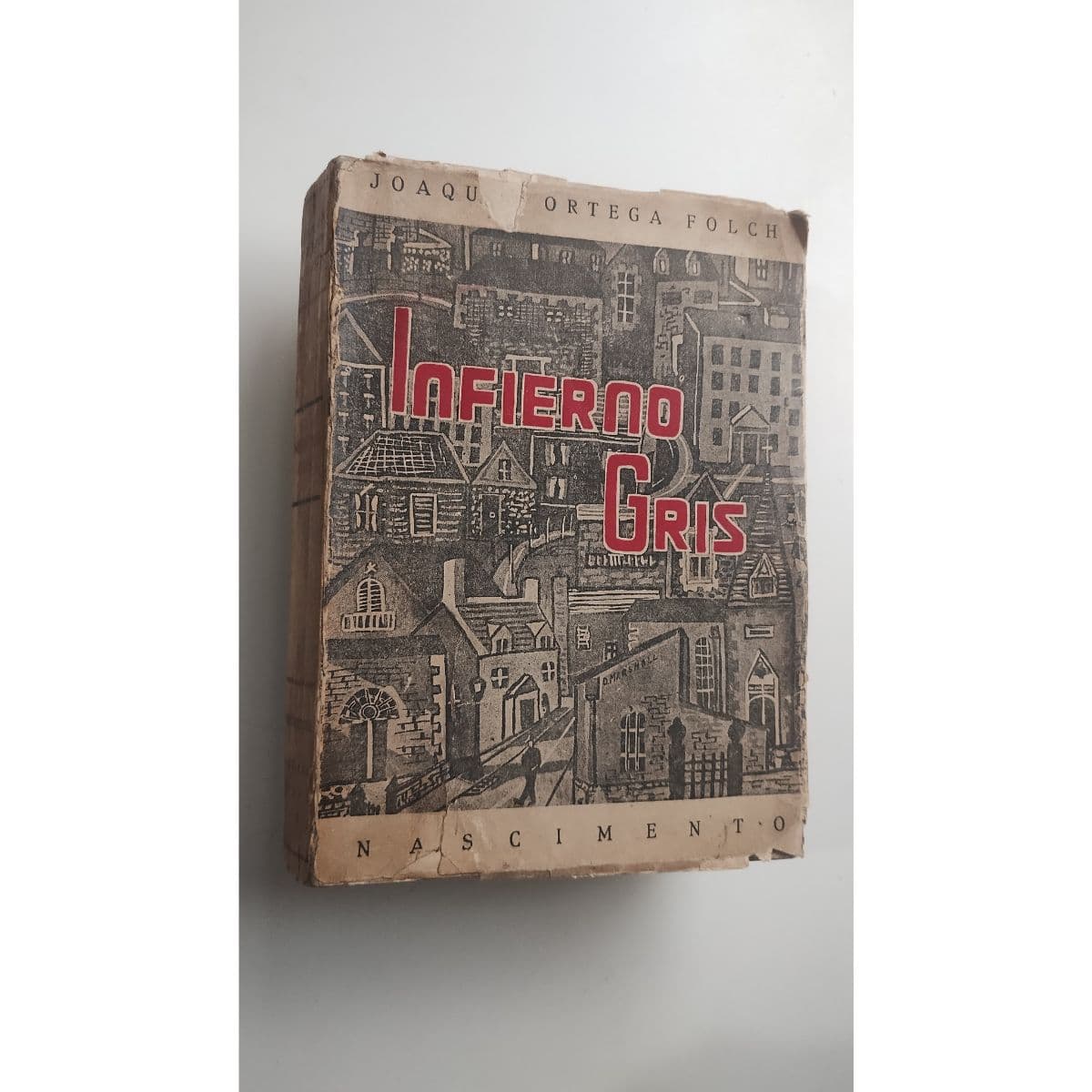 Infierno Gris. Nascimento 1950 — Joaquín Ortega Folch , libro usado (foto 1 de 3)