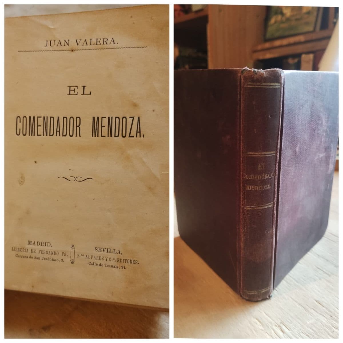 El comendador Mendoza, antiguo 1881 — Juan Valera , libro usado (foto 1 de 6)