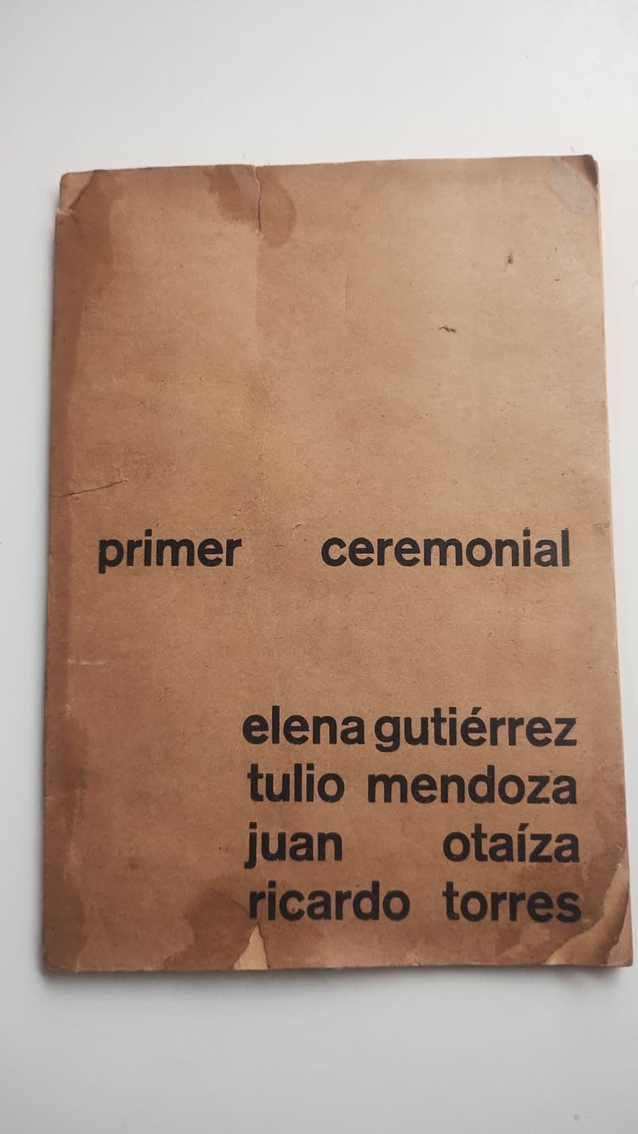 Libro. Poesía/ Primer Ceremonial. Tulio Mendoza — Tulio Mendoza y otros , libro usado (foto 1 de 6)