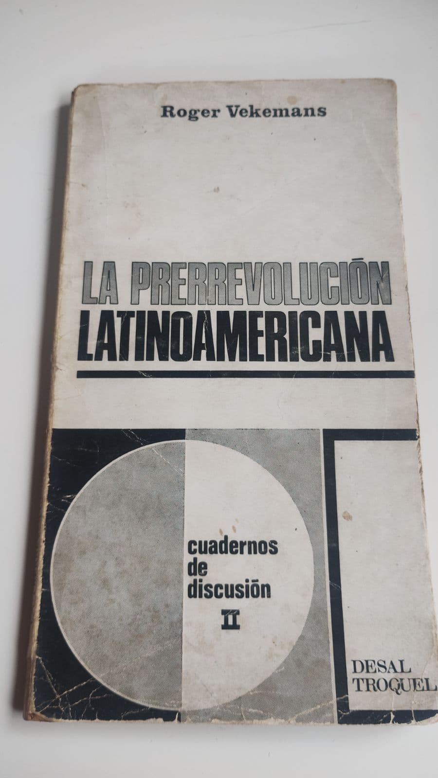 La prerrevolucion latinoamericana — Roger vekemans , libro usado (foto 1 de 6)