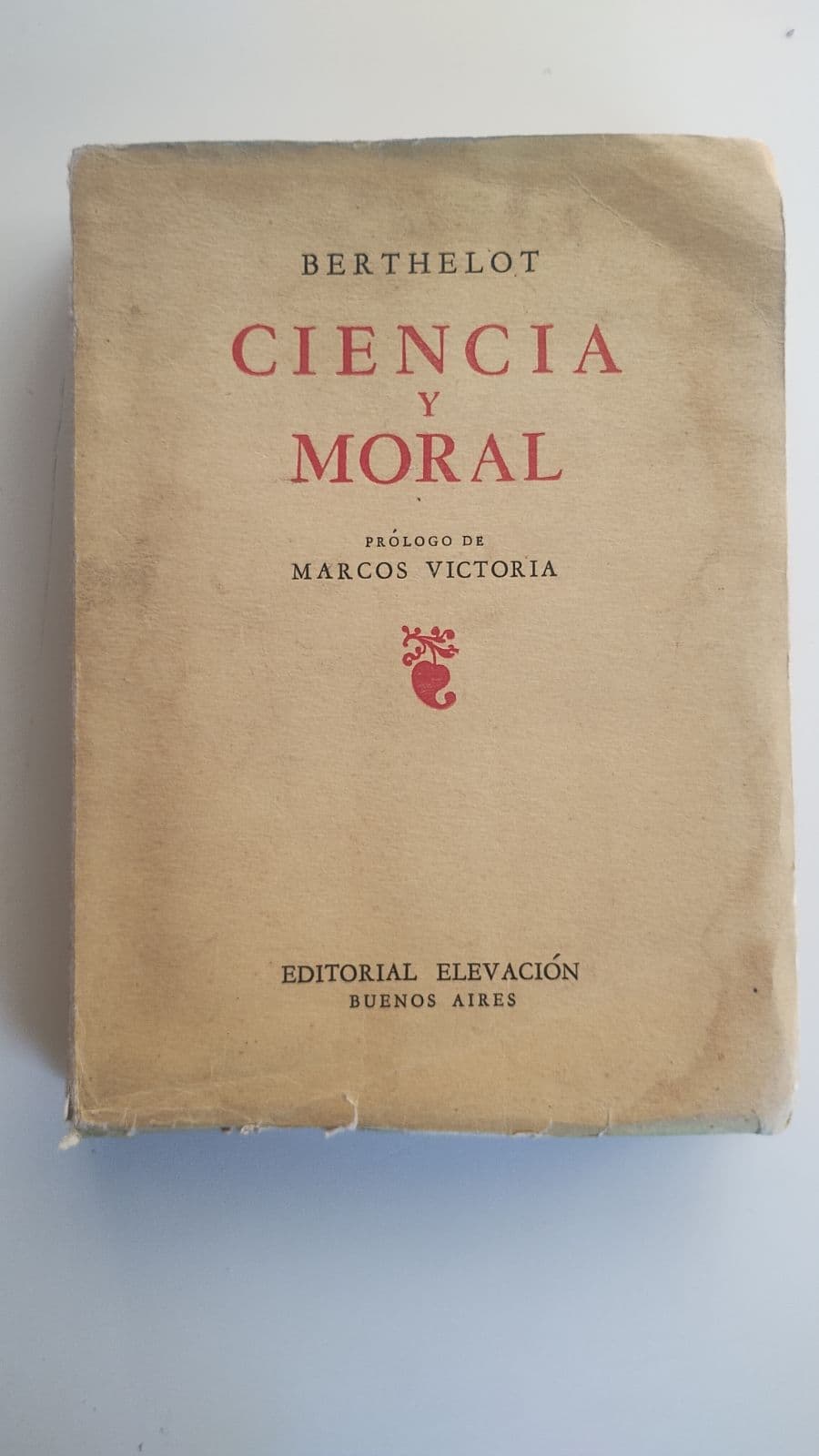Ciencia y moral, Berthelot — Berthelot , libro usado (foto 1 de 5)