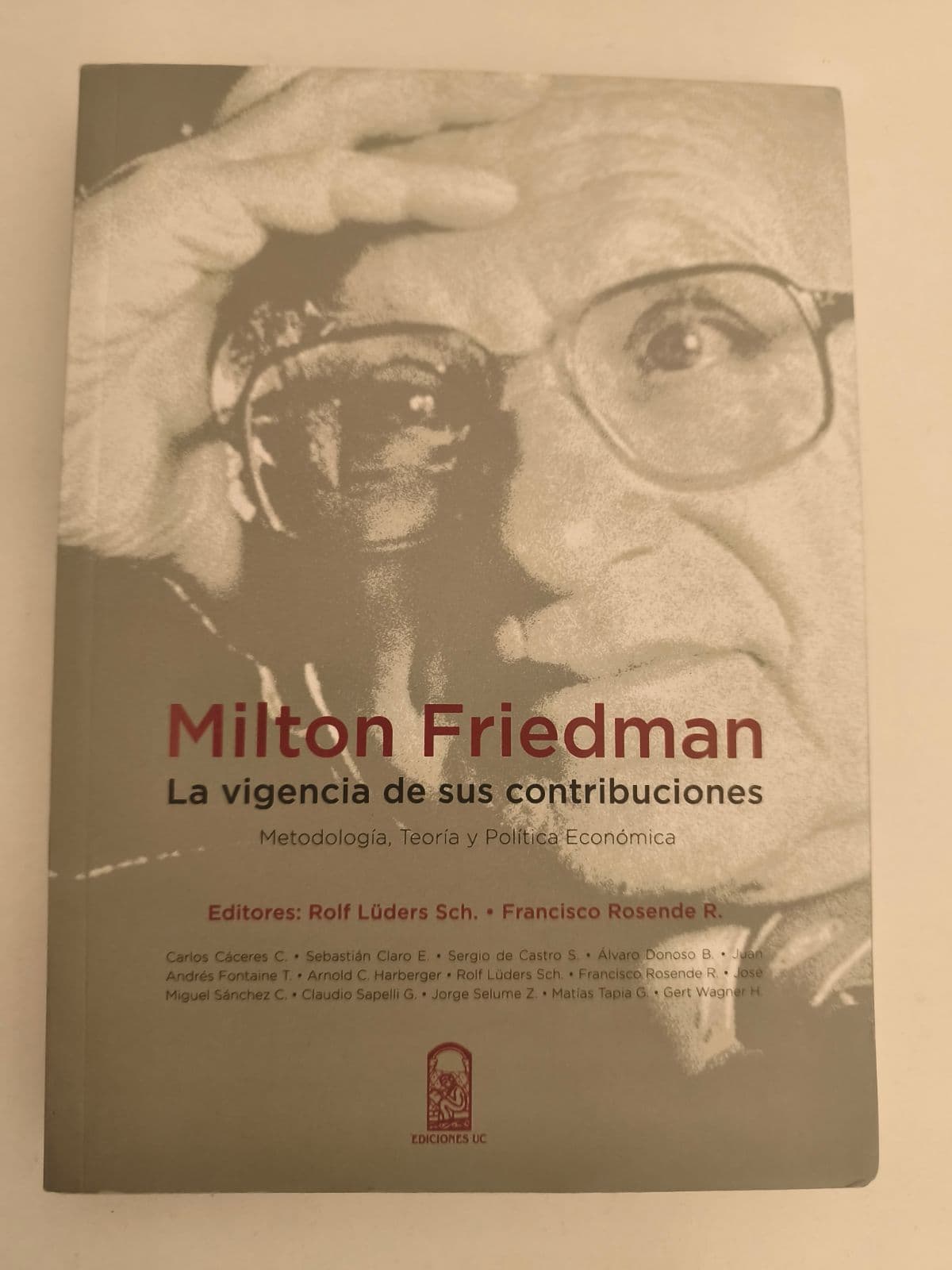 La vigencia de sus contribuciones — Milton Friedman, libro usado (foto 1 de 3)
