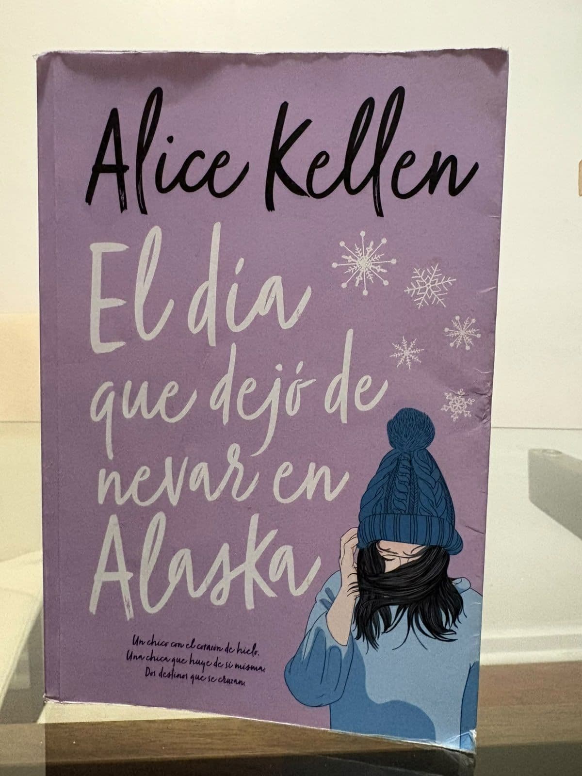 El día que dejó de nevar en Alaska — Alice Kellen, libro usado