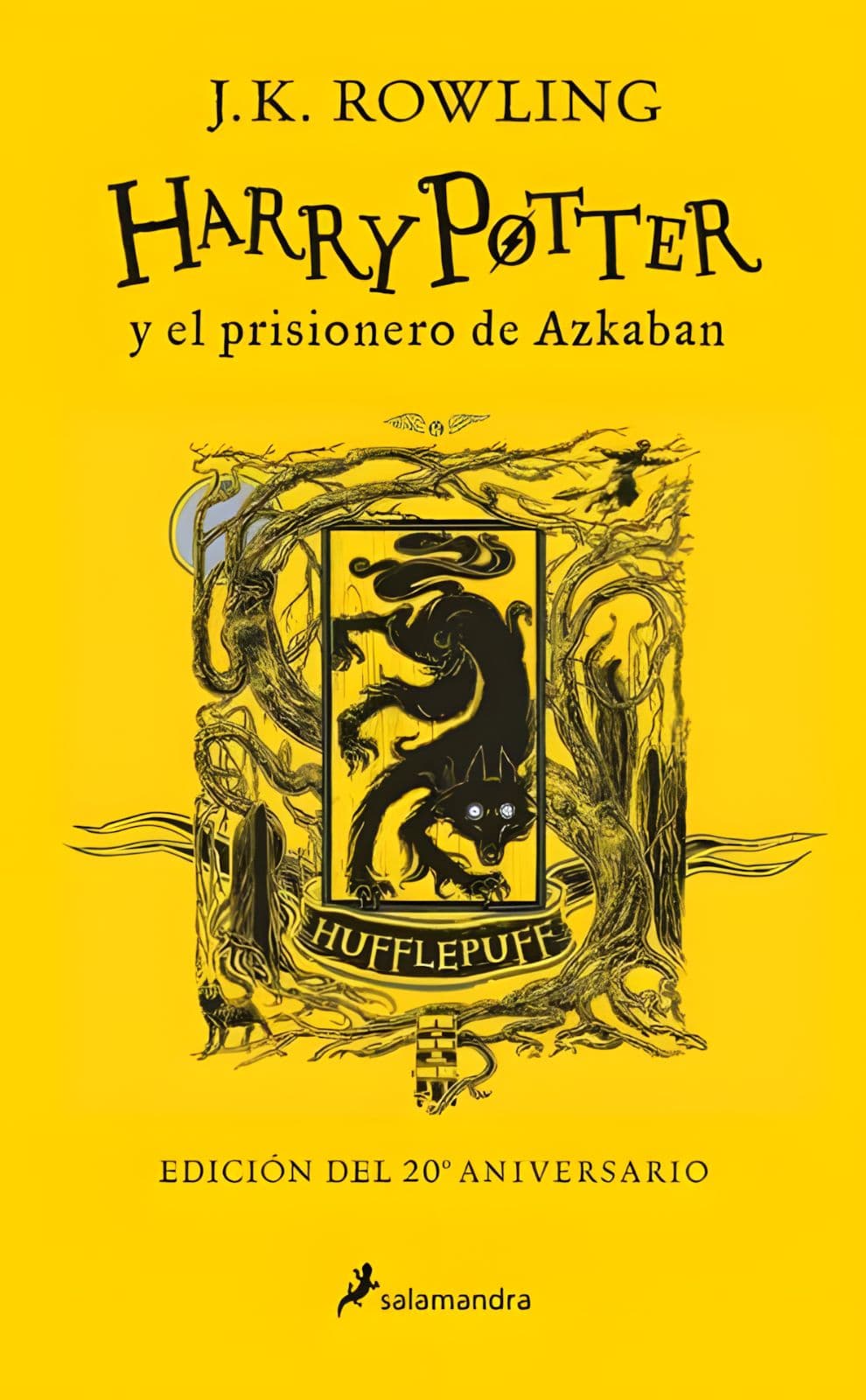 Harry Potter y el prisionero de Azkaban (Edición del 20° Aniversario - Hufflepuff) — J.K. Rowling, libro usado
