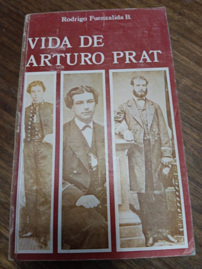 Vida de Arturo Prat — Rodrigo Fuenzalida B., libro usado