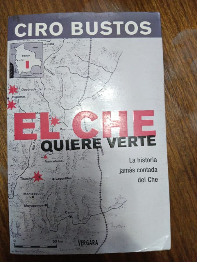 El Che quiere verte — Ciro Bustos, libro usado