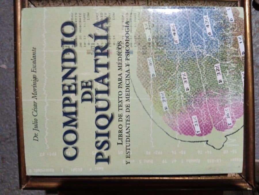 Compendio de Psiquiatría — Dr. Julio César Morínigo Escalante, libro usado