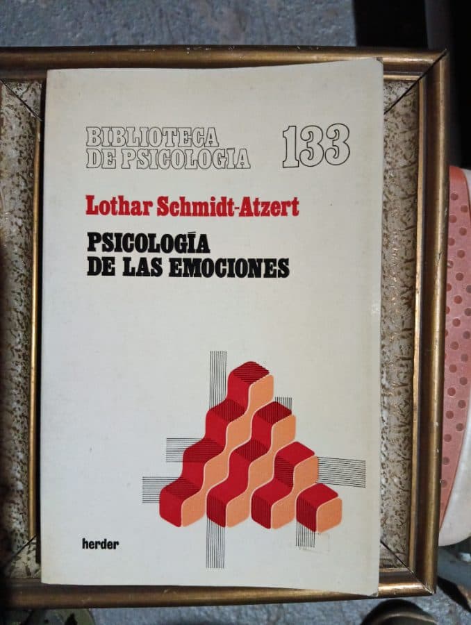 Psicología de las Emociones — Lothar Schmidt-Atzert, libro usado