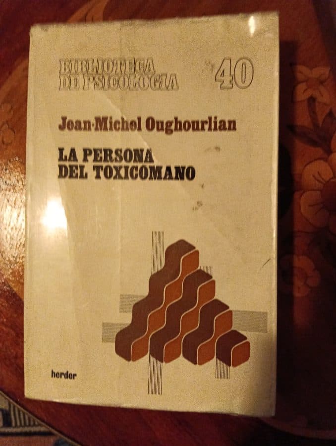La persona del toxicómano — Jean-Michel Oughourlian, libro usado