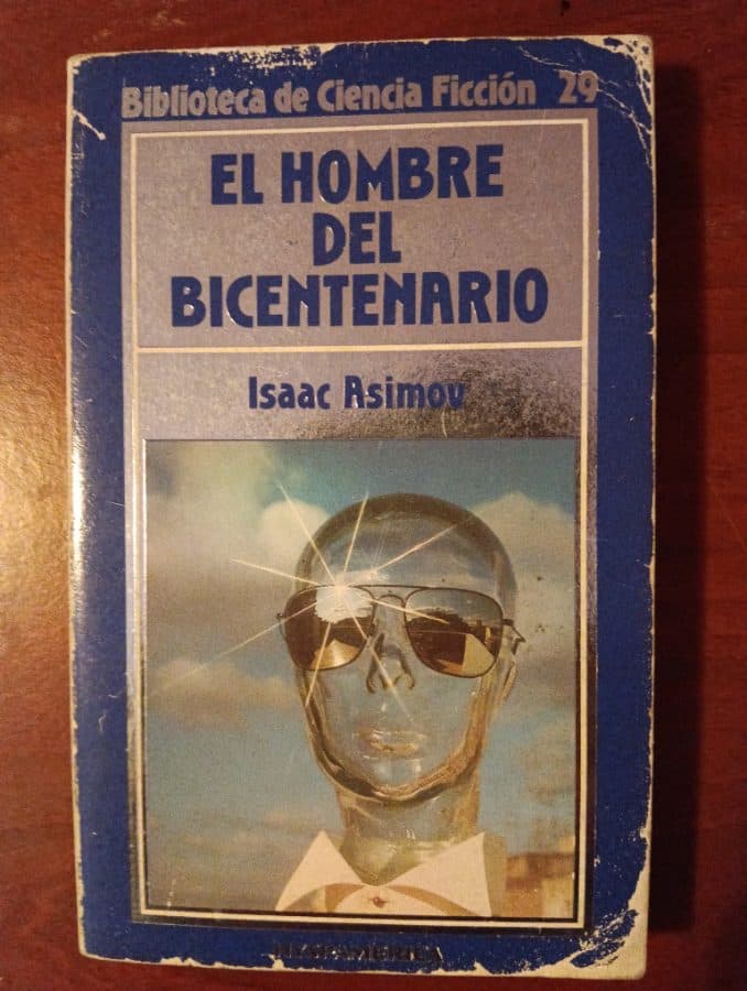El Hombre del Bicentenario — Isaac Asimov, libro usado
