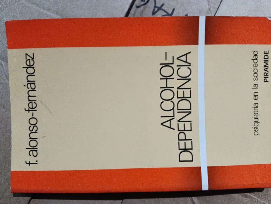 Alcoholdependencia — Francisco Alonso-Fernández, libro usado