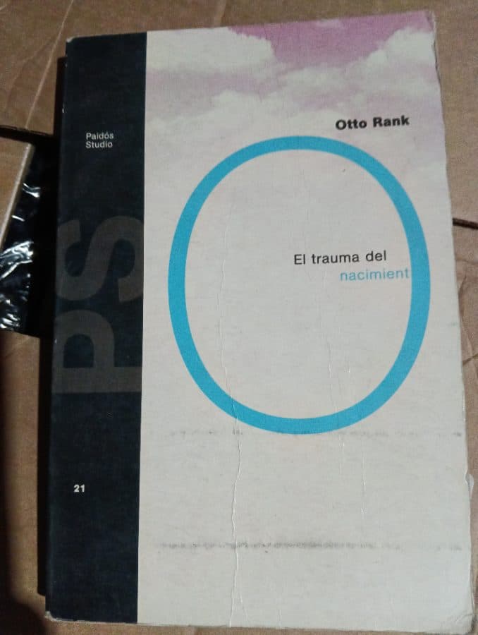 El trauma del nacimiento — Otto Rank, libro usado
