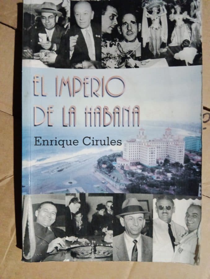 El Imperio de La Habana — Enrique Cirules, libro usado