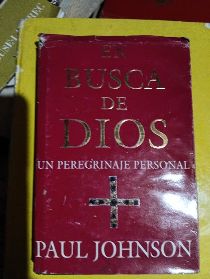 En Busca de Dios: Un Peregrinaje Personal — Paul Johnson, libro usado